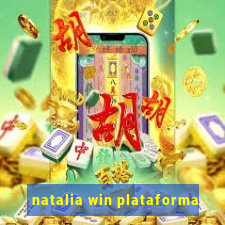 natalia win plataforma